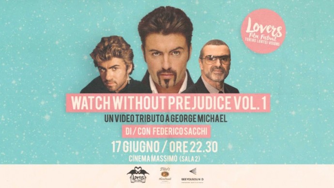 George Michael's Pride: Un video tributo a George Michael al Cinema Massimo per Lovers Film festival e Seeyousound